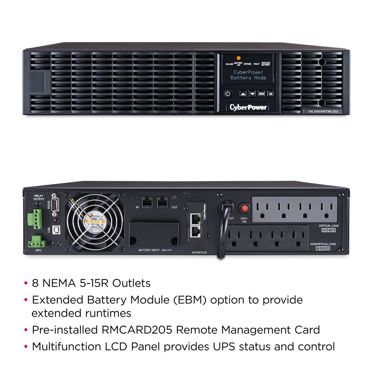 CYBERPOWER - OL1500RTXL2UN - 1500VA/1350W, 0.9PF, Pure Sine Wave, 2U, NEMA 5-15P, 10 ft cord, 8 NEMA 5-15R, USB, Serial, RMCARD205 pre-installed, Relay, EPO, PowerPanel Business Edition software, 3 year warranty